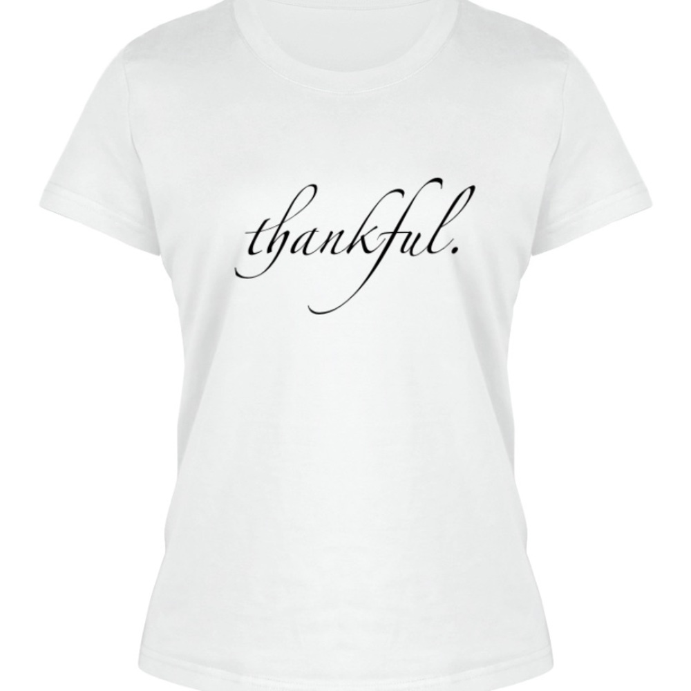 Thankful. T-Shirt